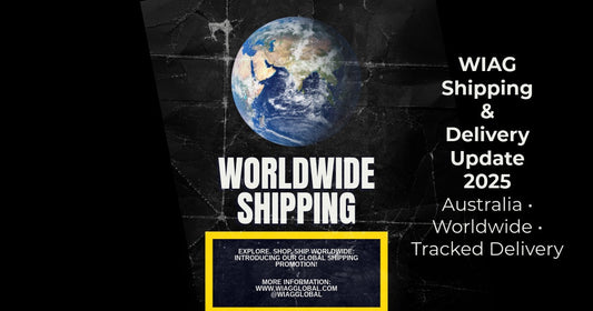 WIAG Shipping and Delivery Update | Delivery Times in Australia and Worldwide - WIAG Global